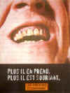 Plus il en prend, plus il est souriant